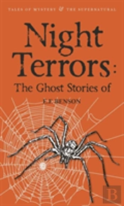 Night Terrors: The Ghost Stories Of E.F. Benson