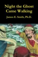 Night The Ghost Came Walking