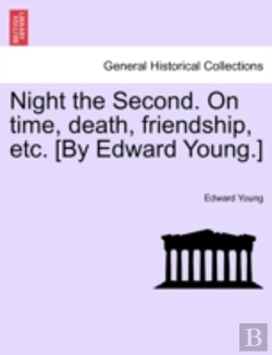 Bertrand.pt - Night The Second. On Time, Death, Friend