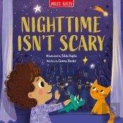 Night Time Isn'T Scary