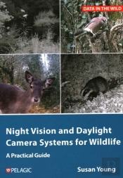 Night Vision And Daylight Camera Systems For Wildlife