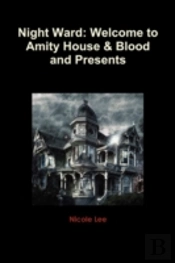 Night Ward: Welcome To Amity House & Blo