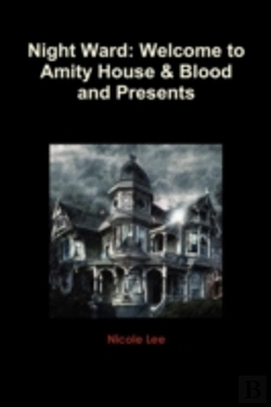 Bertrand.pt - Night Ward: Welcome To Amity House & Blo