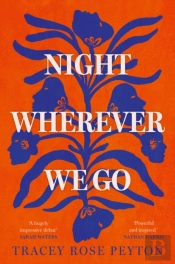 Night Wherever We Go