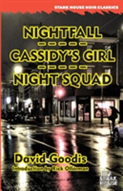 Nightfall / Cassidy'S Girl / Night Squad
