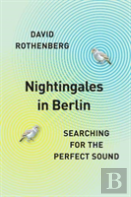 Nightingales In Berlin