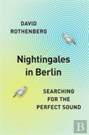 Nightingales In Berlin