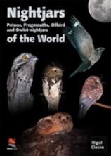 Nightjars, Potoos, Frogmouths, Oilbird, And Owletâ€“Nightjars Of The World