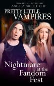 Nightmare At The Fandom Fest
