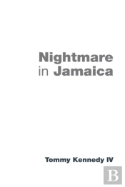 Nightmare In Jamaica