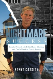 Nightmare Success: Loyalty, Betrayal, Li