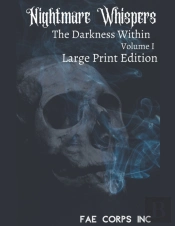 Nightmare Whispers The Darkness Within (Large Print Edition)