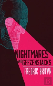 Nightmares And Geezenstacks
