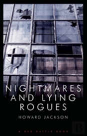 Nightmares And Lying Rogues