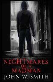Nightmares Of A Madman