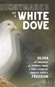 Nightmares Of A White Dove