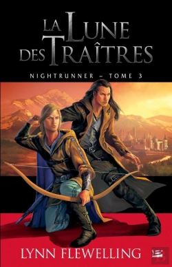 Bertrand.pt - Nightrunner, T.3 : La Lune Des Traitres