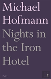 Nights In The Iron Hotel