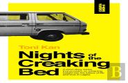 Nights Of The Creaking Bed