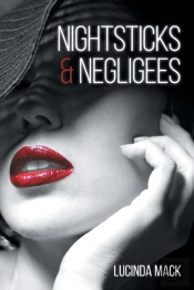Nightsticks And Negligees