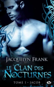 Nightwalkers T.1 : Jacob