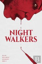 Nightwalkers Vol. 1