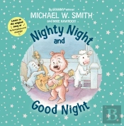 Nighty Night And Good Night