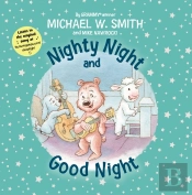 Nighty Night And Good Night