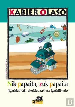 Bertrand.pt - Nik Papaita, Zuk Papaita (Igarkizunak, Olerkizunak Eta Igarkilimak)