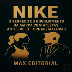 Bertrand.pt - Nike:  O Segredo Do Envolvimento Da Marca Com Atletas Antes De Se Tornarem Lendas