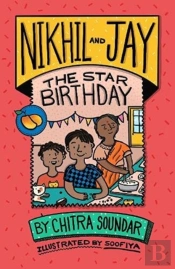 Nikhil And Jay: The Star Birthday