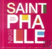Niki De Saint Phalle - Les Couleurs De La Vie