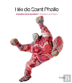Bertrand.pt - Niki De Saint Phalle - L'Ombre Et La Lumiere