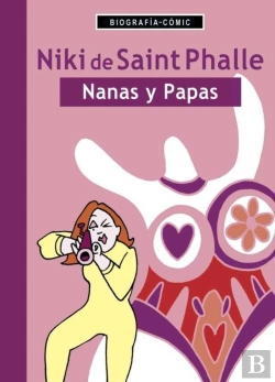 Bertrand.pt - Niki De Saint Phalle. Nanas Y Papas.