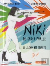 Niki Le Jardin Des Secrets