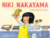 Niki Nakayama: A Chef'S Tale In 13 Bites