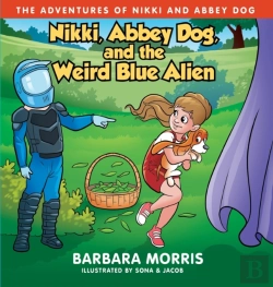 Bertrand.pt - Nikki, Abbey Dog And The Weird Blue Alien