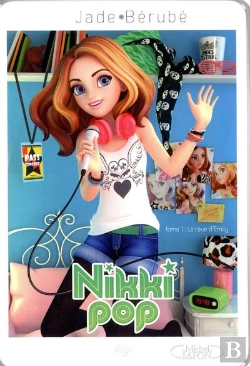 Bertrand.pt - Nikki Pop T.1 Le Reve D'Emily