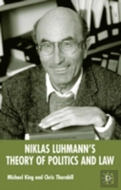 Niklas Luhmann'S Theory Of Politics And Law