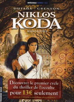 Bertrand.pt - Niklos Koda ; Barrio Jésus ; Intégrale T.1 Et T.2