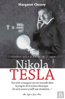 Bertrand.pt - Nikola Tesla ; L'Homme Qui A Éclairé Le Monde
