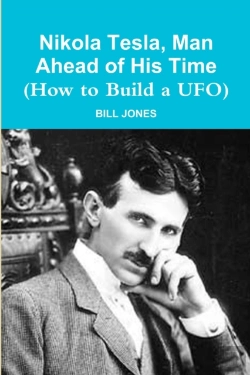 Bertrand.pt - Nikola Tesla, Man Ahead Of His Time (How To Build A Ufo)