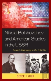 Nikolai Bolkhovitinov And American Studies In The Ussr