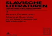 Nikolaj Gumilev And Neoclassical Modernism