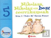 Nikolasa, Nikolas Eta Bost Txerrikumeak