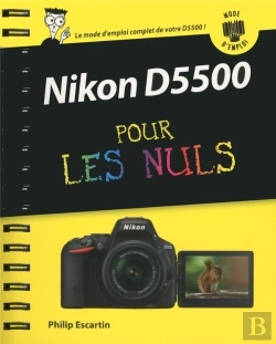 Bertrand.pt - Nikon D5500 Pas A Pas Pour Les Nuls