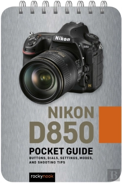 Bertrand.pt - Nikon D850: Pocket Guide