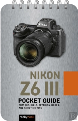 Bertrand.pt - Nikon Z6 Iii: Pocket Guide