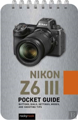 Bertrand.pt - Nikon Z6 Iii: Pocket Guide