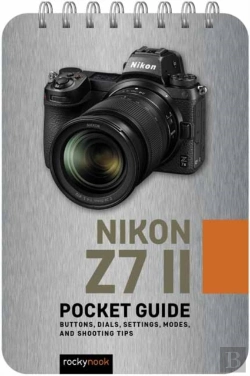Bertrand.pt - Nikon Z7 Ii: Pocket Guide